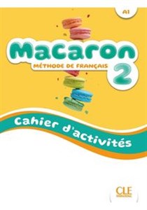 Picture of Macaron 2 Ćwiczenia do nauki francuskiego dla dzieci A1