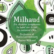 Milhaud: O... - Of Radio Luxembourg Orchestra, Milhaud Darius -  books in polish 