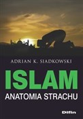 Książka : Islam Anat... - Adrian K. Siadkowski