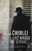 Już nikogo... - Ryszard Ćwirlej -  Polish Bookstore 
