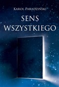 Sens wszys... - Karol Paradziński -  books from Poland