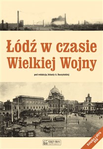 Picture of Łódź w czasie Wielkiej Wojny