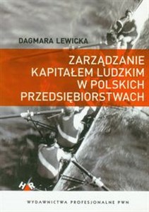 Picture of Zarządzanie kapitałem ludzkim w polskich przedsiębiorstwach