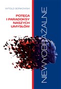 Niewyobraż... - Witold Bońkowski -  books from Poland