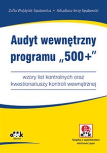 Obrazek Audyt wewnętrzny programu „500+” wzory list kontrolnych oraz kwestionariuszy kontroli wewnętrznej