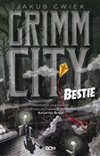 Grimm City... - Jakub Ćwiek -  foreign books in polish 