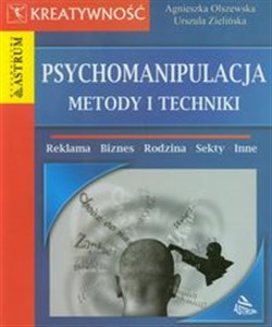 Obrazek Psychomanipulacja metody i techniki