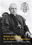 Biskup che... - Jerzy Szwankowski -  foreign books in polish 