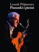 Książka : Piosenki i... - Leszek Wójtowicz