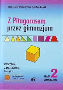 Picture of Z Pitagorasem przez gimnazjum 2 Ćwiczenia  zeszyt 1 Gimnazjum