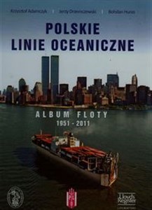 Picture of Polskie Linie Oceaniczne Album Floty 1951-2011