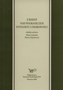 Picture of Z badań nad pograniczem intelektu i osobowości