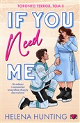 If You Nee... - Helena Hunting -  books from Poland
