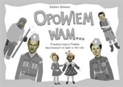 Opowiem Wa... - Barbara Bielawiec - Ksiegarnia w UK