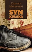 Zobacz : Syn Kułaka... - Zygmunt Mierzwiński