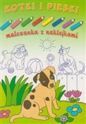 Show details for Malowanka z naklejkami. Kotki i pieski Malowanka ... - Opracowanie Zbiorowe -  books in polish