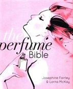 Książka : The Perfum... - Josephine Fairley, Lorna McKay