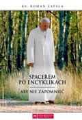 Polska książka : Spacerem p... - ks. Roman Zapała