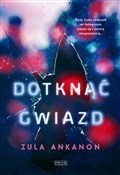 Dotknąć gw... - Zula Ankanon -  Polish Bookstore 