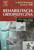 Rehabilita... - S. Brent Brotzman, Kevin E. Wilk -  books in polish 