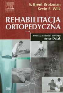 Picture of Rehabilitacja ortopedyczna Tom 1