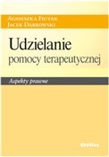 Udzielanie... - Agnieszka Fiutak, Jacek Dąbrowski -  foreign books in polish 