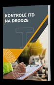 Show details for Kontrole ITD na drodze Książka : Kontrole I... - Opracowanie Zbiorowe