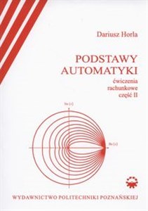Picture of Podstawy automatyki Ćwiczenia rachunkowe Część  2