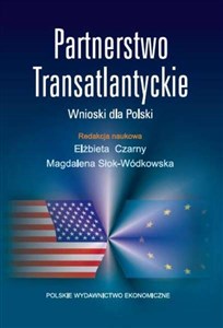 Picture of Partnerstwo Transatlantyckie Wnioski dla Polski