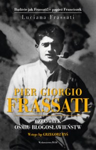 Picture of Pier Gorgio Frassati Człowiek ośmiu Błogosławieństw