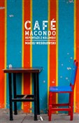 Zobacz : Café Macon... - Maciej Wesołowski