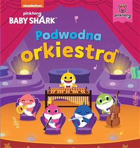 Obrazek Podwodna orkiestra. Baby Shark