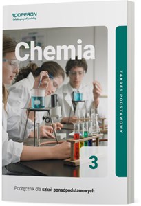 Obrazek Chemia 3 Podręcznik Zakres podstawowy Szkoła ponadpodstawowa