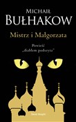 Mistrz i M... - Michaił Bułhakow -  Polish Bookstore 