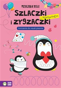 Picture of Przedszkolak rysuje Szlaczki i zygzaczki z pingwinem