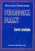 Pedagogika... - Krystyna Pankowska -  Książka z wysyłką do UK