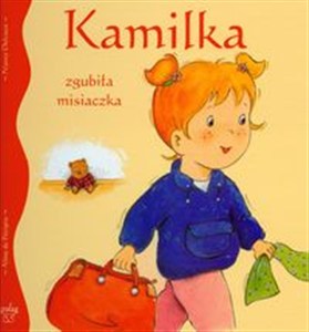 Obrazek Kamilka zgubiła misiaczka