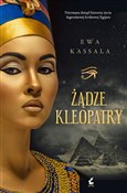 Żądze Kleo... - Ewa Kassala -  Polish Bookstore 