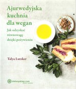Książka : Ajurwedyjs... - Talya Lutzker