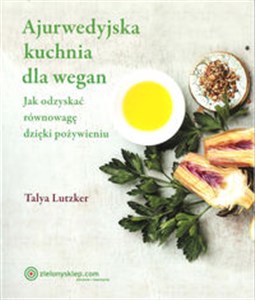 Picture of Ajurwedyjska kuchnia dla wegan
