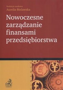 Picture of Nowoczesne zarządzanie finansami przedsiębiorstwa