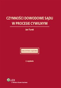 Obrazek Czynności dowodowe sądu w procesie cywilnym