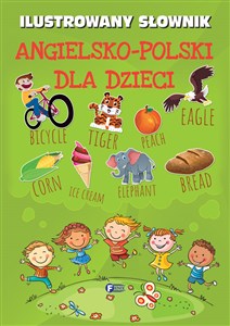 Picture of Ilustrowany słownik angielsko-polski dla dzieci
