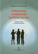 Książka : Deliberaty... - Elżbieta Wesołowska