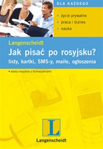 Obrazek Jak pisać po rosyjsku listy, kartki, sms-y, e-maile, ogłoszenia