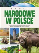 Zobacz : Parki Naro... - Opracowanie Zbiorowe