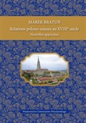 Relations ... - Marek Bratuń -  books from Poland