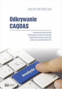Obrazek Odkrywanie CAQDAS Wybrane bezpłatne programy komputerowe wspomagające analizę danych jakościowych