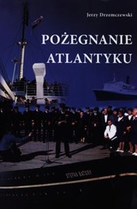 Picture of Pożegnanie Atlantyku