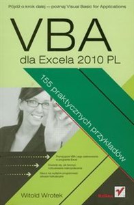 Obrazek VBA dla Excela 2010 PL 155 praktycznych przykładów